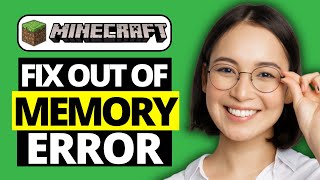 How To Fix Out Of Memory Error On Minecraft [upl. by Earehs]