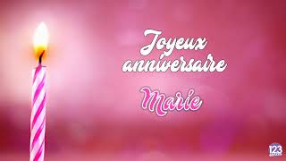 Joyeux anniversaire Marie [upl. by Blatman]