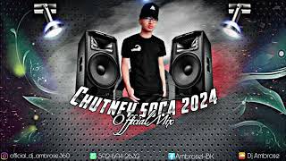 Dj Ambrose  Chutney Soca 2024 Official Mix [upl. by Cuthburt568]