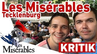 quotLes Misérablesquot Tecklenburg Das KultMusical ENDLICH wieder in Deutschland [upl. by Naerol237]