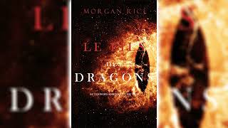 Le Fils des Dragons de Morgan Rice  Livre Audio Science Fiction [upl. by Goggin]