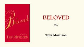 quotBelovedquot by Toni Morrison Chapter 1 [upl. by Nitsugua]