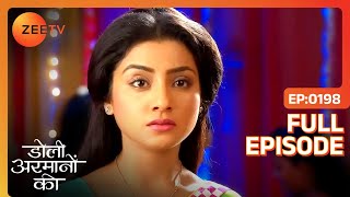 Meera ने पकड़ी Urmi की चोरी  Doli Armaanon Ki  Full Ep 198  ZEE TV [upl. by Azirb10]