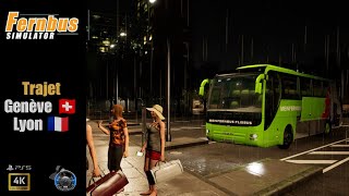 Fernbus Simulator  Trajet GenèveLyon en début de soiree PS5 4K FR [upl. by Enenaej]