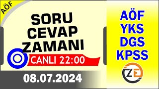 AÖF 08 07 2024 Canlı  Soru Cevap Zamanı  Açıköğretim DGS KPSS YKS [upl. by Arathorn]