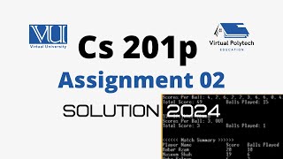 CS201P Assignment 2 Solution Spring 2024  CS201P Assignment No 2 Spring 2024 [upl. by Llerret930]