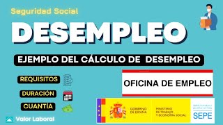 DESEMPLEO Cálculo de la Prestación de Desempleo 📝 Requisitos Duración Cuantía⚠️2023 cambio [upl. by Weber]