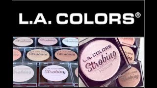 LA COLORS STROBING ILLUMINATING POWDER  FULL COLLECTION SWATCHED [upl. by Kcid]