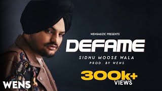 Defame Music Video Sidhu Moose Wala  Prod Wensmuzic [upl. by Jarita]