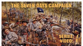 Seven Days Campaign Series I Video 1 [upl. by Barrus]