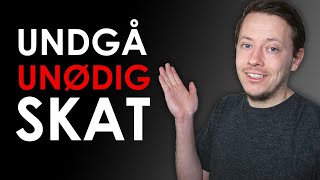 Skats Positivliste Undgå At Betale For Meget i Skat [upl. by Safier13]