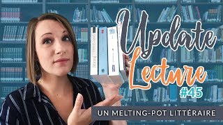 Update lecture  Point lecture n°45  MeltingPot littéraire [upl. by Annaiviv]