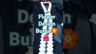 Flower Design Burqa Hijab Fasion Lattest Collection short hijabstyle burqacollection [upl. by Kepner]