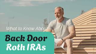 Back Door Roth IRA [upl. by Assirrak574]