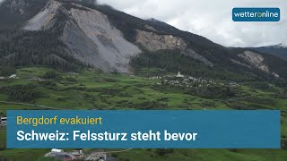 Brienz in der Schweiz evakuiert  Felssturz steht bevor [upl. by Fanni]