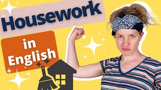 Housework in English  Housekeeping  Doing chores and cleaning around the house  ESL Lesson [upl. by Hebert]