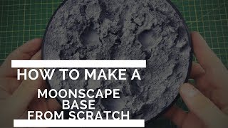 Project MoonMech  Part 1  Making a Moonscape Base [upl. by Ange]