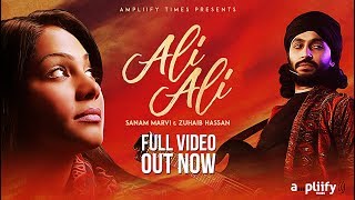 Ali Ali  Full Video  Sanam Marvi  Zuhaib Hassan  Ampliify Times [upl. by Ilajna361]