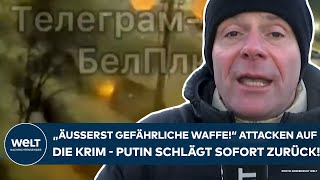 UKRAINEKRIEG quotÄußerst gefährliche Waffequot Luftattacken auf die Krim  Putin schlägt sofort zurück [upl. by Ennovihc]