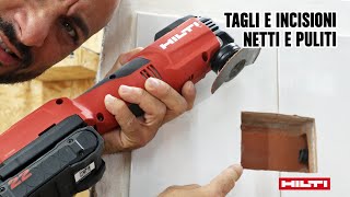 Tagliare incidere e levigare con un unico multiutensile cordless a batteria  SMT622 Hilti [upl. by Pump530]