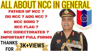 All about NCC in general in Hindi DG NCC ADG Father of NCC full forms etc [upl. by Esylla]