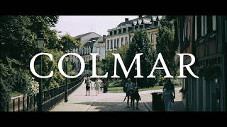 COLMAR ALSACE  Cinematic Travel Film  Sony A7 IV [upl. by Kellen831]