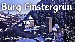 BURG FINSTERGRÜN  Jochen quotBergfexlquot Kramer [upl. by Nref]