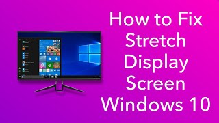 How To Fix Stretch Display Screen Of Windows 10  Hindi  2022 [upl. by Dylane607]