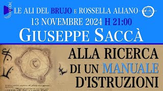 ALLA RICERCA DI UN MANUALE DISTRUZIONI Con Giuseppe Saccà e Rossella Aliano [upl. by Froemming363]