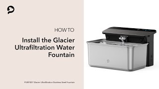 How to Install  PETLIBRO Glacier Ultrafiltration Stainless Steel Pet Water Fountain [upl. by Brandenburg]