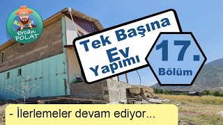 Tek Başına Dubleks Ev Yapımı 17Bölüm [upl. by Casar692]