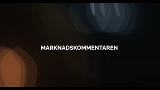 Marknadskommentaren 5 juni 2024 [upl. by Niemad515]