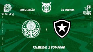 PALMEIRAS X BOTAFOGO  26112024  BRASILEIRÃO  AO VIV [upl. by Adieno]