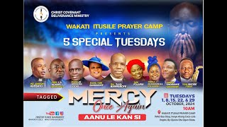 5 SPECIAL TUESDAYS 3RD TUESDAY CCDM GLOBAL WAKATI ITUSILE VEN TUNDE BAMIGBOYE  151024 [upl. by Hsak]