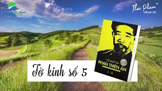 TỜ KINH SỐ 5 BÍ MẬT CỦA PHAN THIÊN ÂN SỐNG NHƯ NGÀY CUỐI CÙNG Sách nói Audio Book [upl. by Eugenia496]