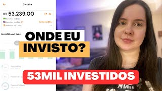 MINHA CARTEIRA COMPLETA  RUMO AOS 100K INVESTIDOS [upl. by Isus]