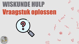 Vraagstuk oplossen met Vergelijking [upl. by Kingdon]