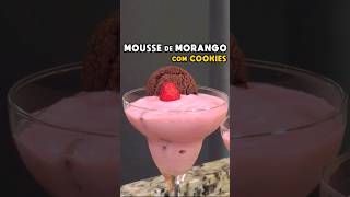 Mousse de Morango com Cookies  Tv Receitas [upl. by Masera]