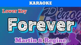 Forever by Martin and Regine Karaoke  Lower Key [upl. by Michiko4]