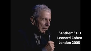 Leonard Cohen  Anthem HD 1080 wlyrics London 2008 [upl. by Asiak]