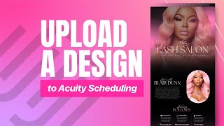 Tutorial Upload A Design From Canva to Acuity Scheduling Site [upl. by Lourie81]