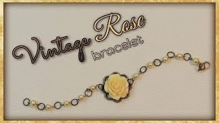 Vintage Rose Bracelet [upl. by Alurta]