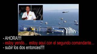 Increible conversacion entre la capitania de puerto y el comandante del quotCosta Concordiaquot Schettino [upl. by Skvorak72]