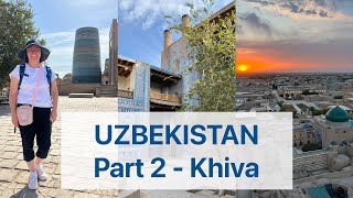 Discover the city of Khiva  Travel through Uzbekistan [upl. by Narak737]