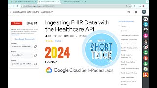 2024 Ingesting FHIR Data with the Healthcare API  qwiklabs  GSP457  With Explanation🗣️ [upl. by Simons]