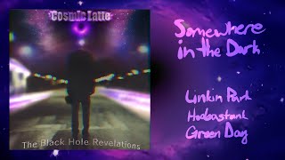 mashup Cosmic Latte  Somewhere in the Dark lyric video [upl. by Flora614]