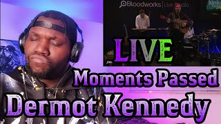 Dermot Kennedy  Moments Passed Live 1016  Reaction [upl. by Radborne]