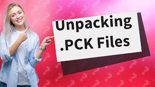 What is a PCK file [upl. by Aduh]