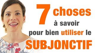 Subjonctif  7 conseils pour bien lutiliser [upl. by Yennek]