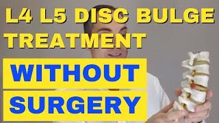 L4 L5 Disc Bulge Treatment Without Surgery How To Relieve L4 L5 Back Pain  Dr Walter Salubro [upl. by Nednarb109]